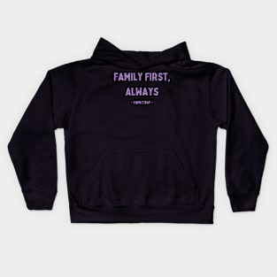 Family Day, Family First, Always, Pink Glitter Kids Hoodie